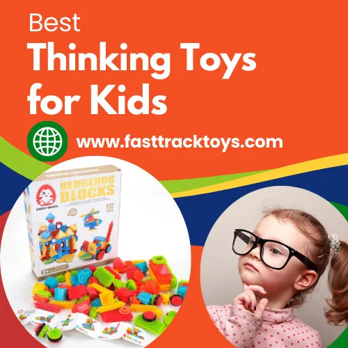 How to Choose the Best Thinking Toys for Your Child’s Age