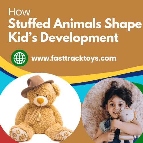 The Psychology Behind Kids’ Love for Plush Toys